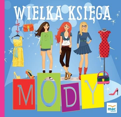 okładka Wielka księga mody książka | Magdalena Marczewska
