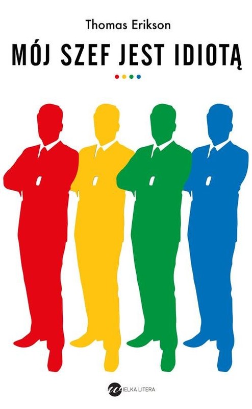okładka Mój szef jest idiotą książka | Thomas Erikson