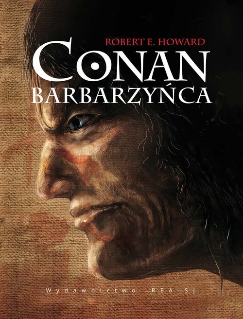 okładka Conan Barbarzyńca książka | Robert E. Howard