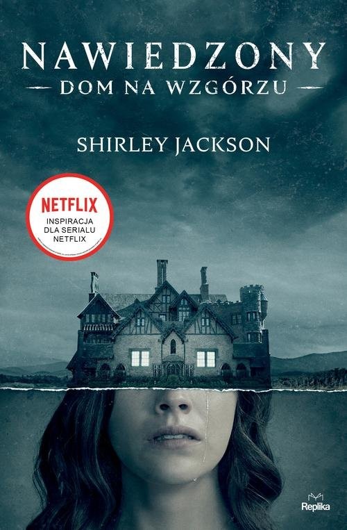 okładka Nawiedzony Dom na Wzgórzu książka | Shirley Jackson