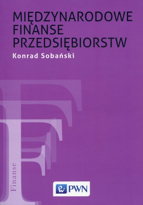 okładka Międzynarodowe finanse przedsiębiorstw książka | Sobański Konrad
