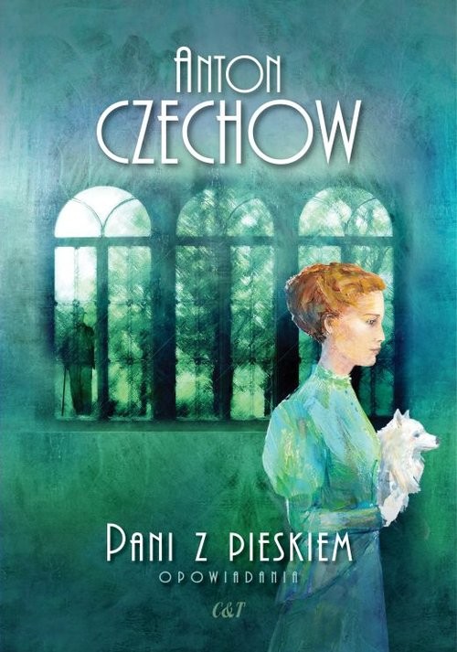 okładka Pani z pieskiem Opowiadania książka | Anton Czechow