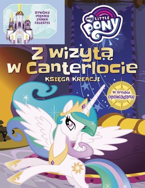 okładka My Little Pony Zamek Celestii Książka młodego konstruktora książka | Jamrógiewicz Marta