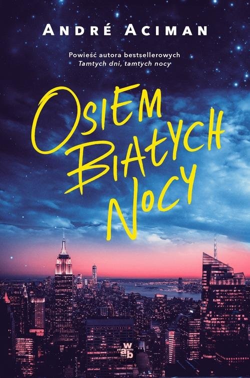 okładka Osiem białych nocy książka | André Aciman