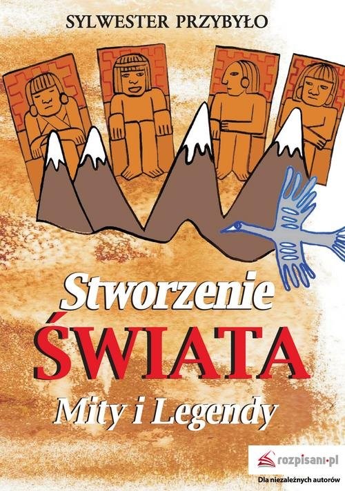 okładka Stworzenie świata. Mity i legendy książka | Przybyło Sylwester