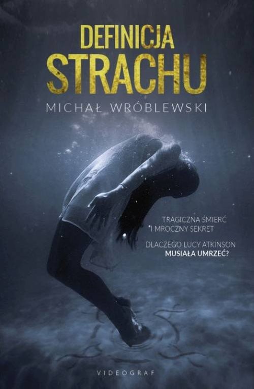 okładka Definicja strachu książka | Michał Wróblewski