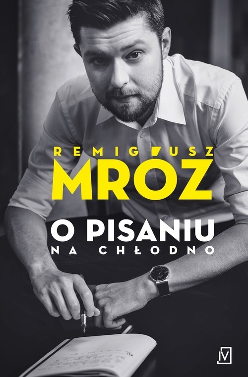 okładka O pisaniu Na chłodno książka | Remigiusz Mróz