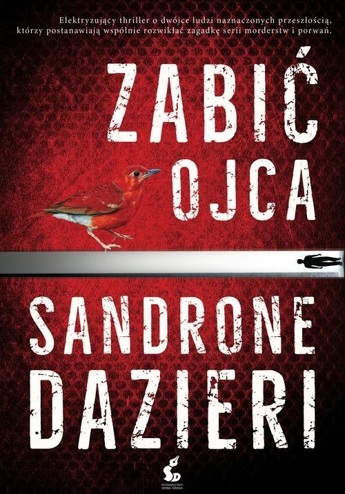 okładka Zabić ojca książka | Dazieri Sandrone