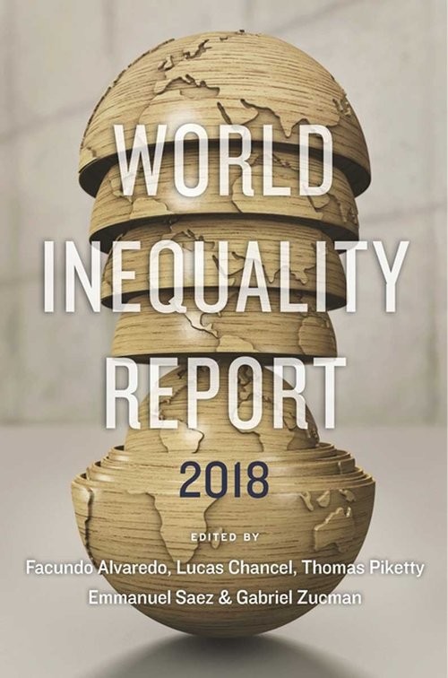okładka World Inequality Report 2018 książka | Facundo Alvaredo, Lucas Chancel, Thomas Piketty, Emmanuel Saez, Gabriel Zucman