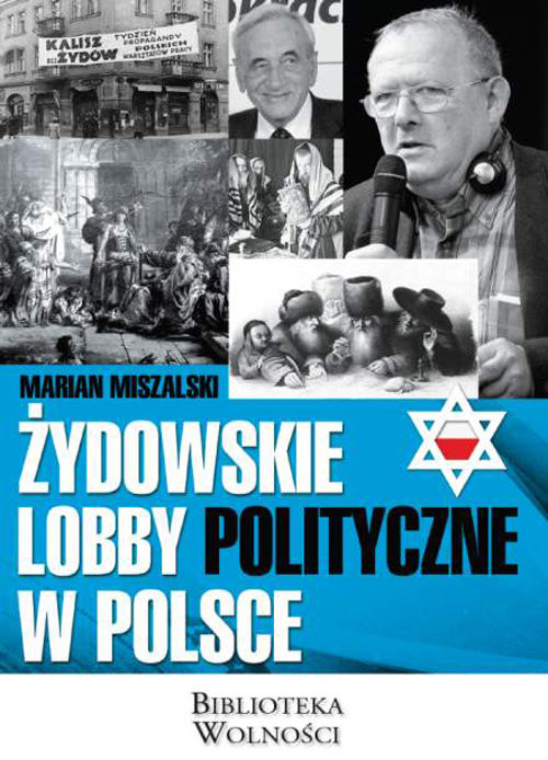 okładka Żydowskie lobby polityczne w Polsce książka | Miszalski Marian