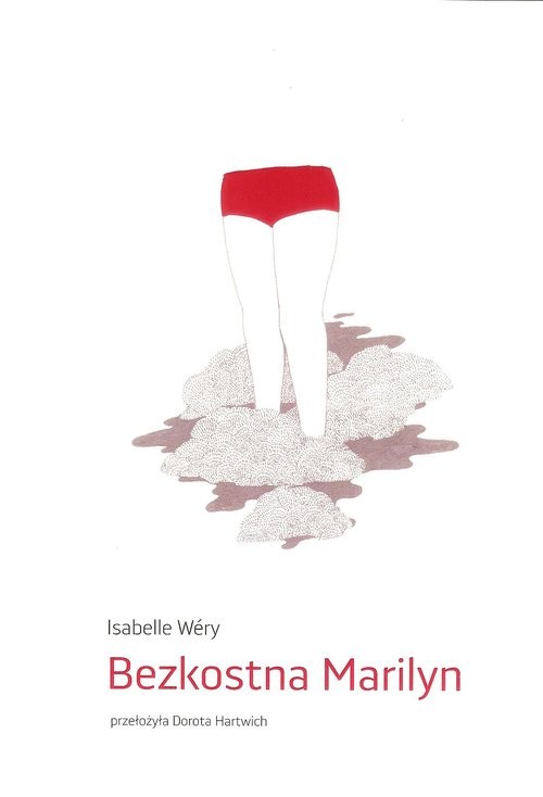 okładka Bezkostna Marilyn książka | Isabelle Wery