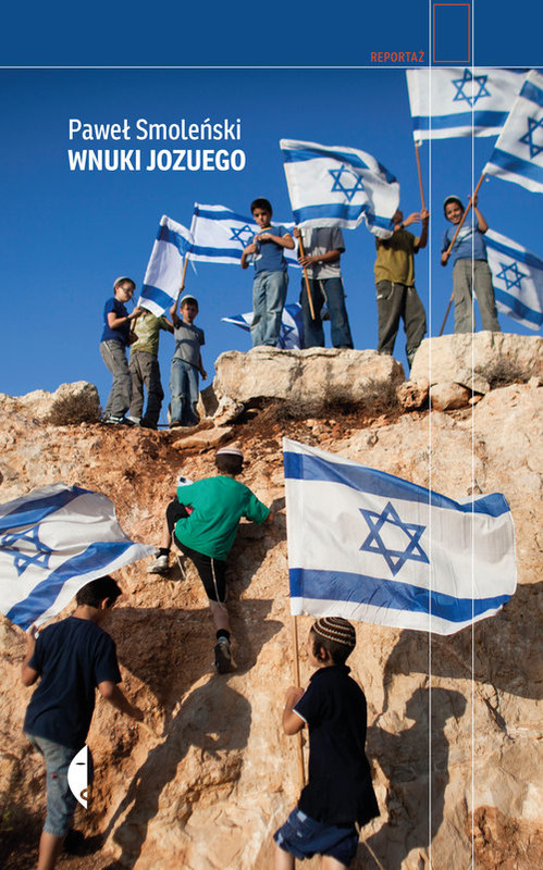 okładka Wnuki Jozuego książka | Paweł Smoleński