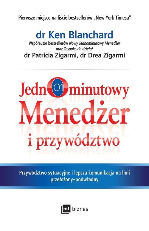 okładka Jednominutowy menedżer i przywództwo książka | Ken Blanchard, Patricia Zigarmi, Drea Zigarmi
