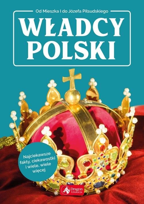 okładka Władcy Polski książka | Jolanta Bąk