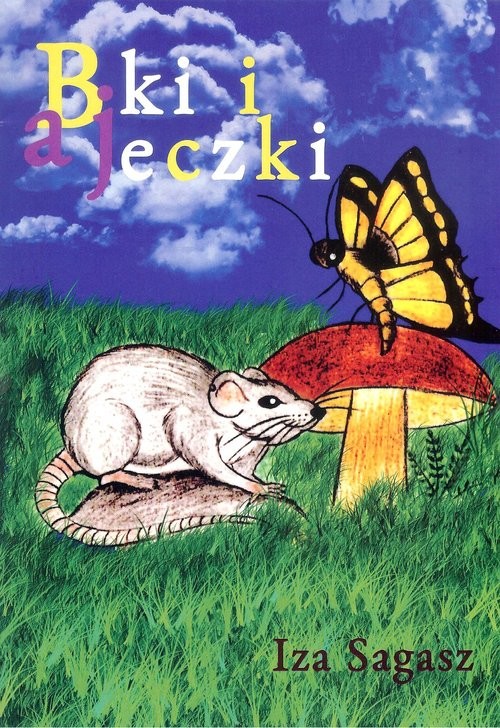 okładka Bajki i bajeczki książka | Iza Sagasz