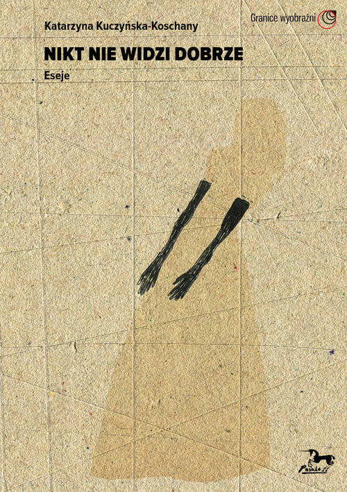 okładka Nikt nie widzi dobrze książka | Katarzyna Kuczyńska-Koschany