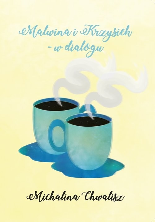 okładka Malwina i Krzysiek w dialogu książka | Michalina Chwalisz