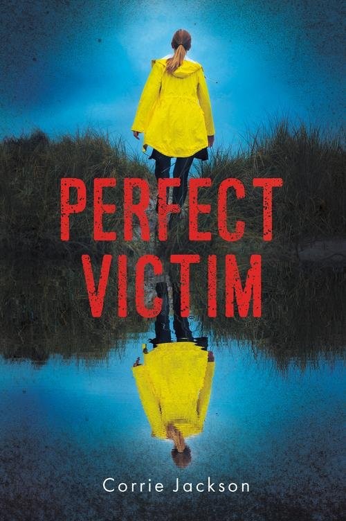 okładka Perfect victim książka | Corrie Jackson