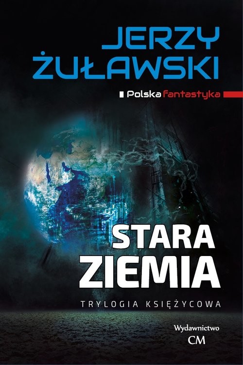 okładka Stara Ziemia książka | Jerzy Żuławski