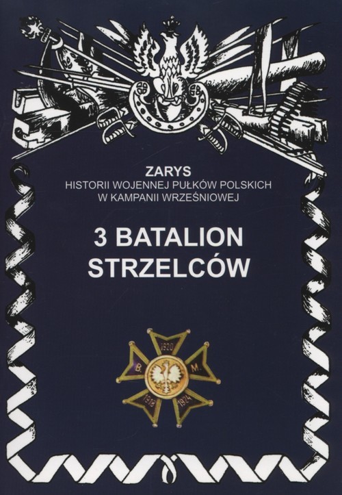 okładka 3 batalion strzelców książka | Prokopiuk Dariusz