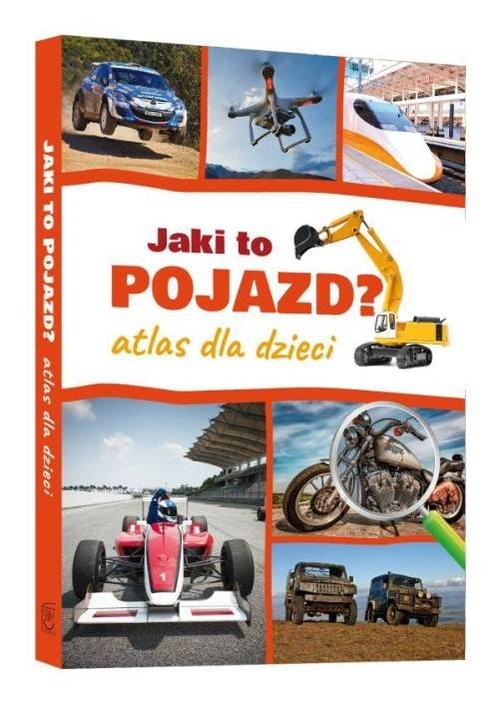 okładka Jaki to pojazd Atlas dla dzieci książka | Janusz Jabłoński