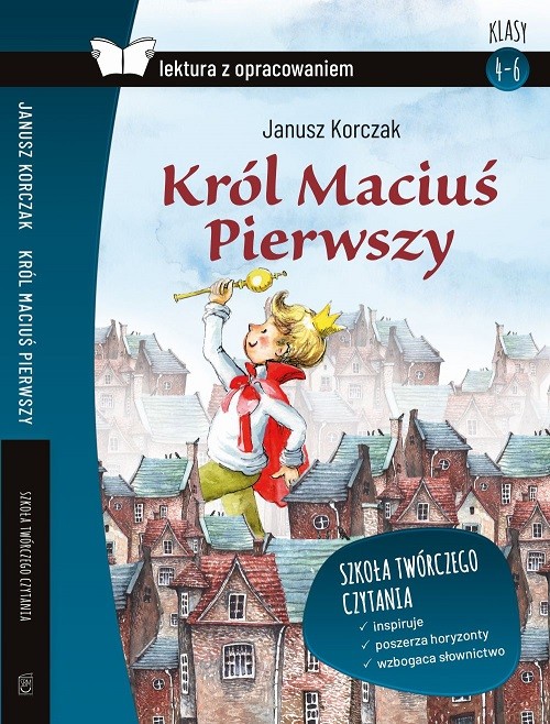 okładka Król Maciuś Pierwszy Lektura z opracowaniem książka | Janusz Korczak