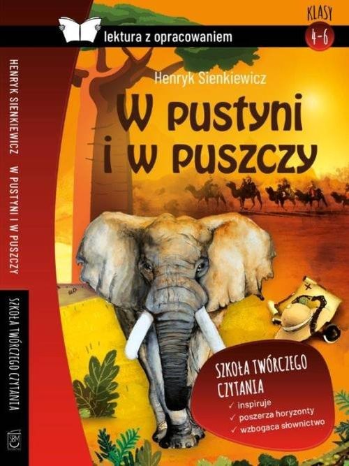 okładka W pustyni i w puszczy Lektura z opracowaniem książka | Henryk Sienkiewicz