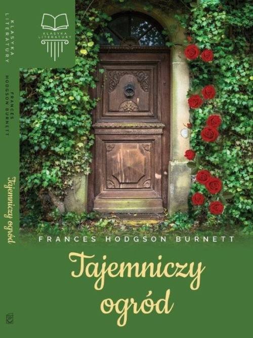 okładka Tajemniczy ogród książka | Frances Hodgson Burnett