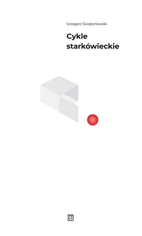 okładka Cykle starkówieckie książka | Świątoniowski Grzegorz