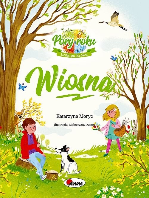 okładka Wiosna Pory roku krok po kroku książka | Katarzyna Moryc