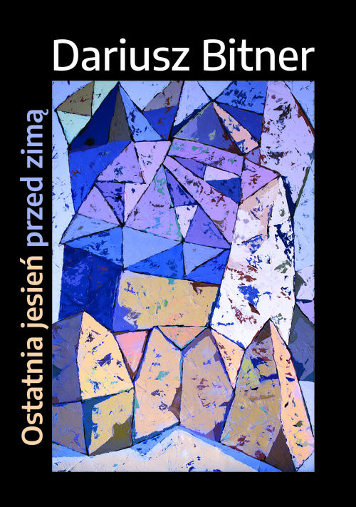 okładka Ostatnia jesień przed zimą czyli koniec trylogii cynamonowej książka | Bitner Dariusz