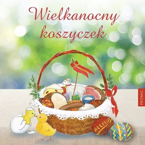 okładka Wielkanocny koszyczek książka | Halina Świrska