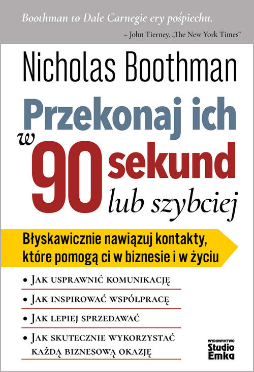 okładka Przekonaj ich w 90 sekund lub szybciej książka | Boothman Nicholas