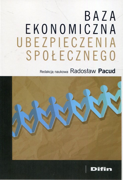 okładka Baza ekonomiczna ubezpieczenia społecznego książka
