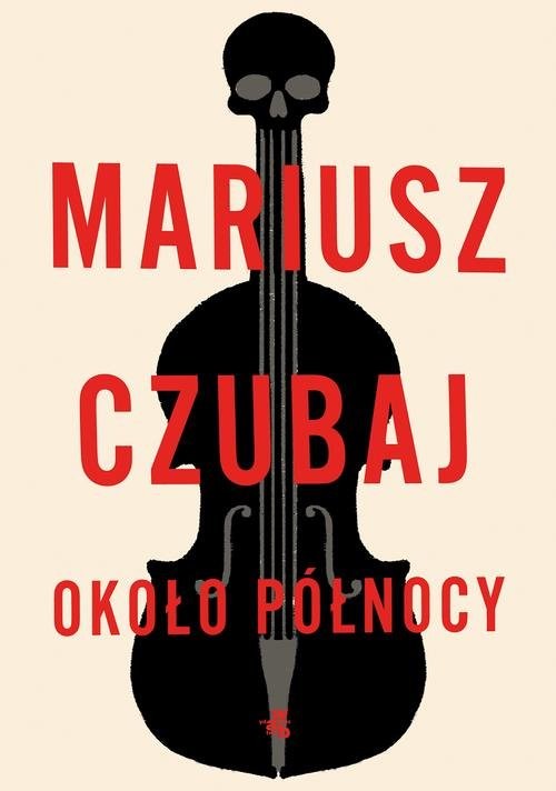 okładka Około północy książka | Mariusz Czubaj