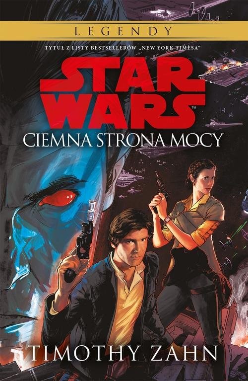 okładka Star Wars Ciemna strona mocy Tom 2 książka | Timothy Zahn