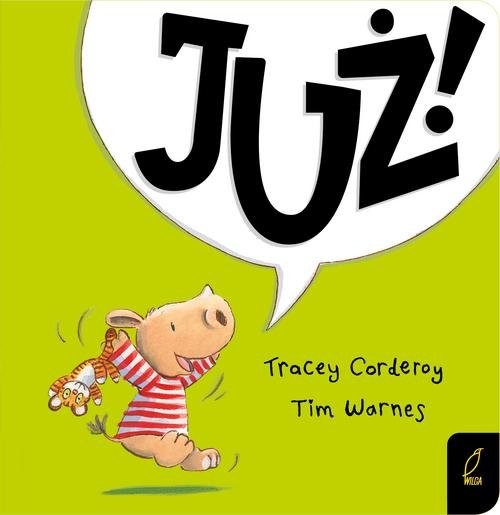 okładka Maluch poznaje świat Już! książka | Tracey Corderoy, Tim Warnes