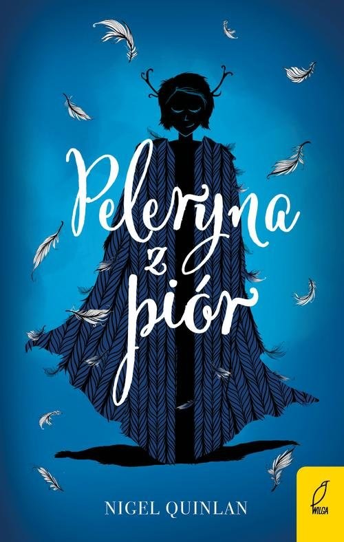 okładka Peleryna z piór książka | Nigel Quinlan