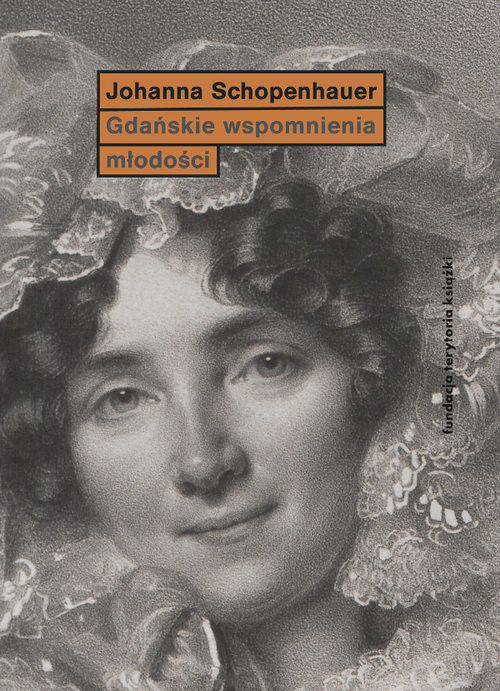 okładka Gdańskie wspomnienia młodości książka | Joanna Schopenhauer