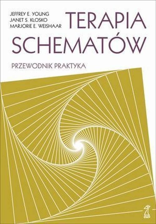 okładka Terapia schematów Przewodnik praktyka książka | Jeffrey Young, Janet Klosko, Marjorie Weishaar