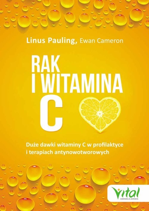 okładka Rak i witamina C w świetle badań naukowych książka | Pauling Linus