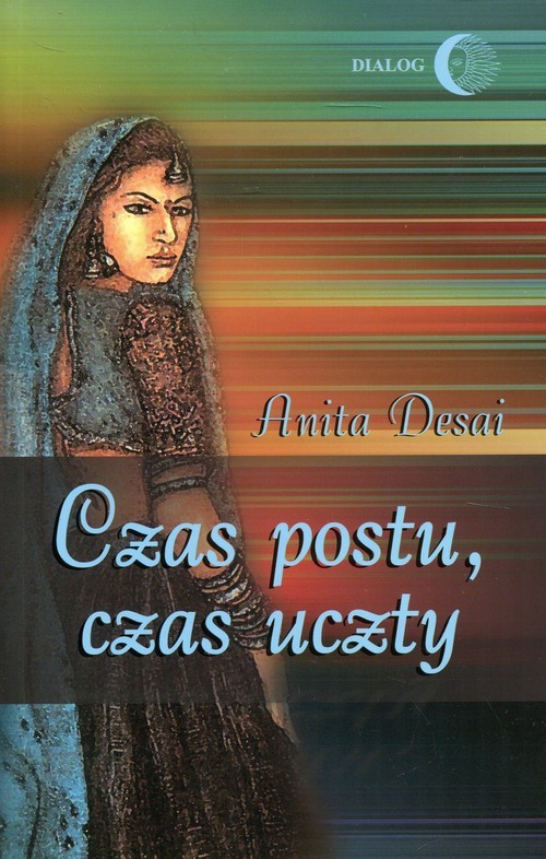 okładka Czas postu, czas uczty książka | Anita Desai