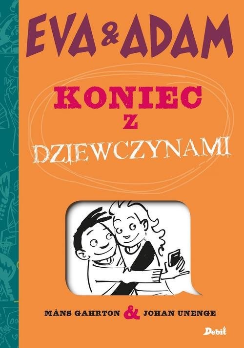okładka Eva & Adam Koniec z dziewczynami książka | Gahrton Mans
