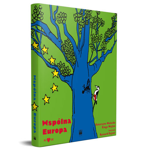 okładka Wspólna Europa książka | Katarzyna Walecka, Kinga Wojtas