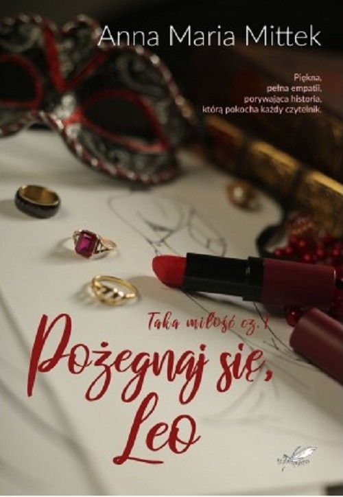 okładka Pożegnaj się Leo książka | Anna Maria Mittek