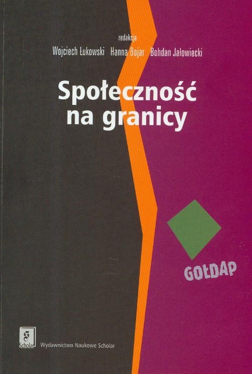 okładka Społeczność na granicy Zasoby mikroregionu Gołdap i mechanizmy ich wykorzystywania książka