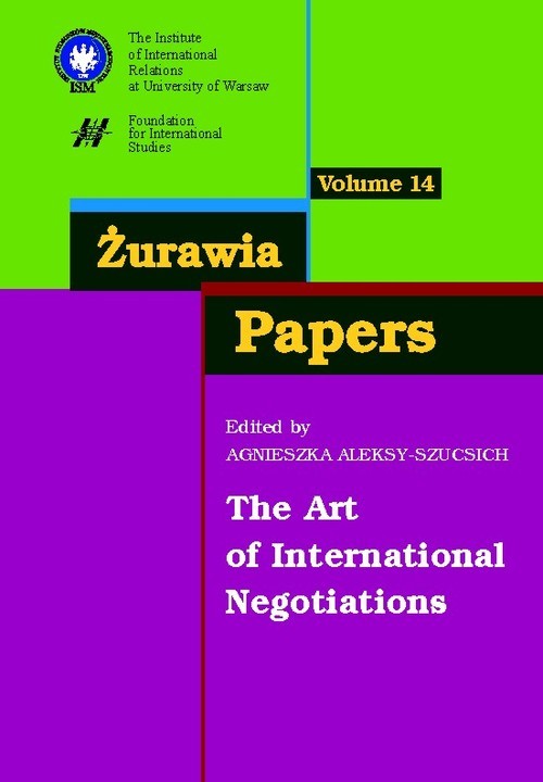 okładka Żurawia Papers 14 The Art of International Negotiations książka | Agnieszka Aleksy-Szucsich