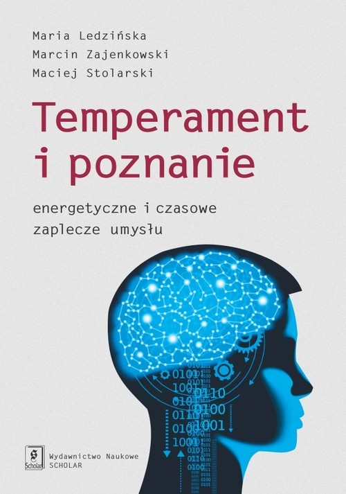 okładka Temperament i poznanie Energetyczne i czasowe zaplecze umysłu książka
