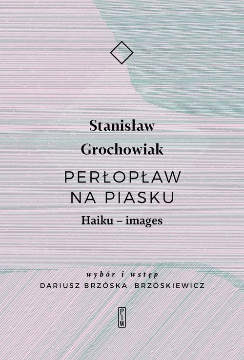 okładka Perłopław na piasku. Haiku - images książka | Grochowiak Stanisław