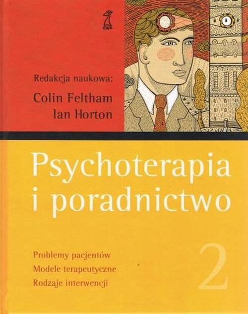 okładka Psychoterapia i poradnictwo Tom 2 książka | Colin Feltham, Ian Horton